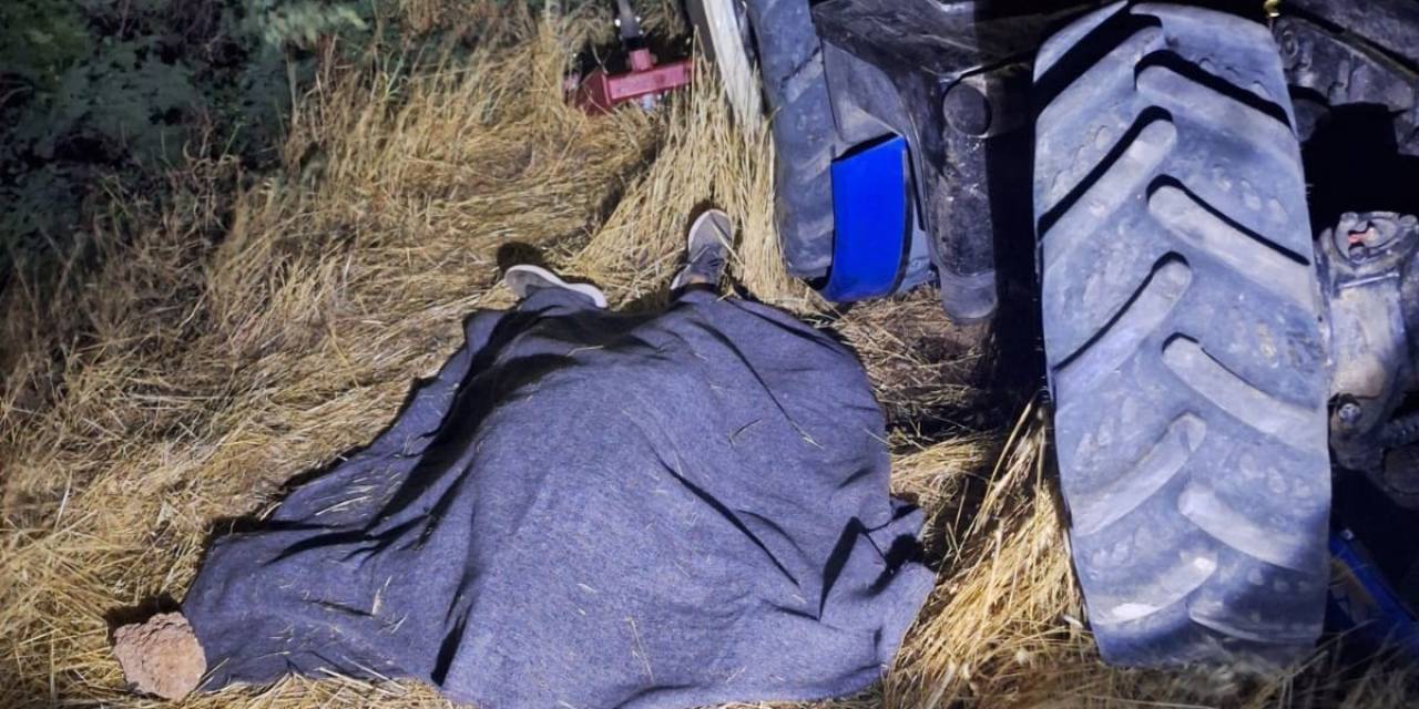Kullandığı Traktörün Altında Kalan Sürücü Hayatını Kaybetti