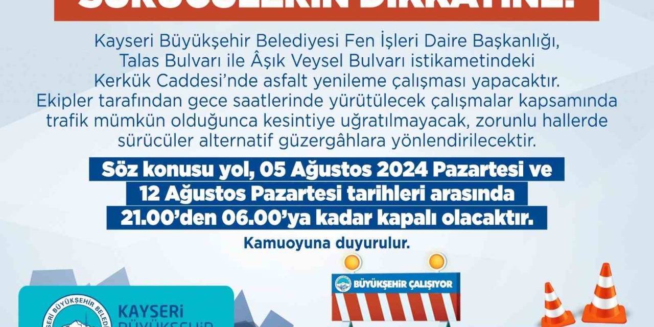 Kerkük Caddesinde Asfalt Yenileme Çalışması Yapılacak