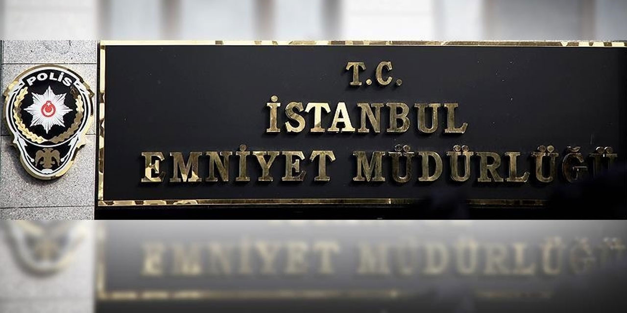 İstanbul Emniyet Müdürlüğünde yaz dönemi atamaları