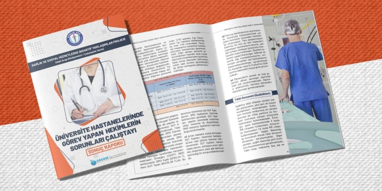 Üniversite Hastanelerinde Görev Yapan Hekimlerin Sorunları Çalıştayı’nın Sonuç Raporu Yayında