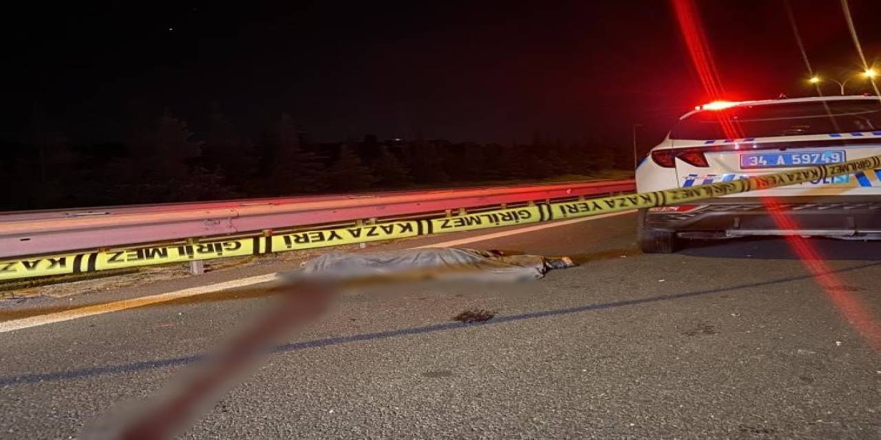 Tem Otoyolu’nda Yolun Karşısına Geçmeye Çalışan Yayaya Otomobil Çarptı: 1 Ölü
