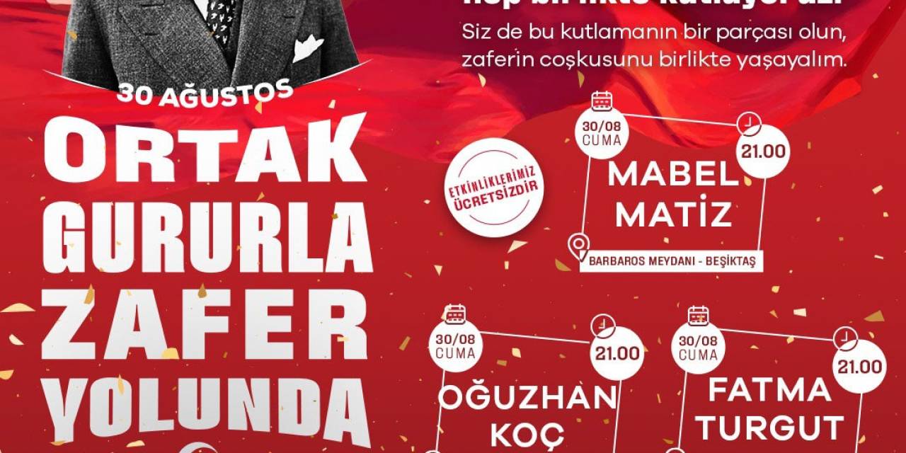 Şişli’de ‘30 Ağustos Zafer Bayramı’ Coşkuyla Kutlanacak