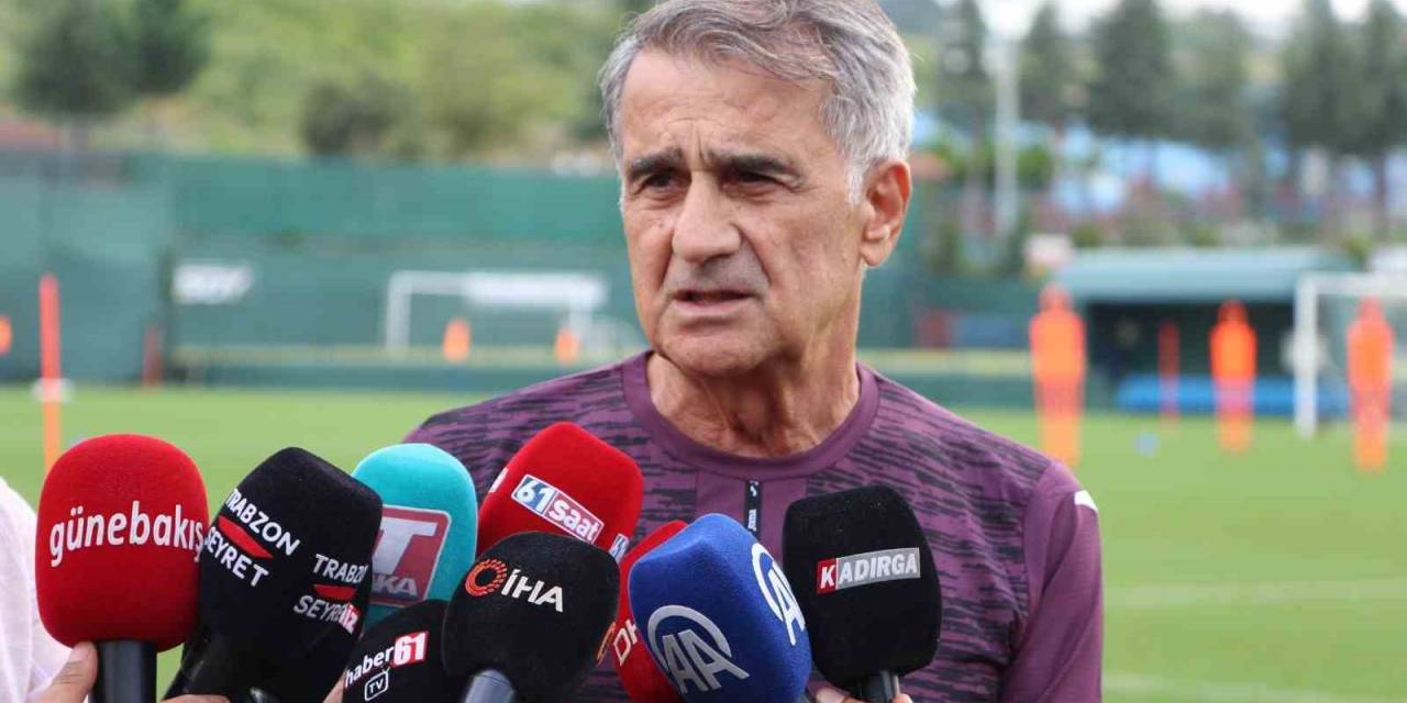 Şenol Güneş: "Yeni Bir Sayfa Açtık"