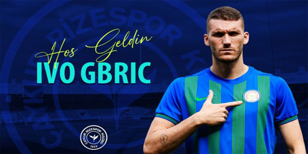 Çaykur Rizespor Hırvat kaleci Ivo Grbic'i kiraladı