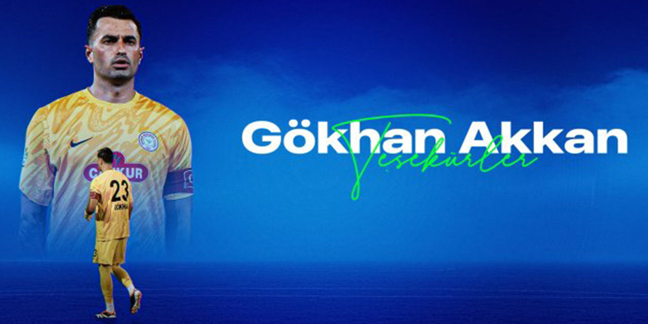 Çaykur Rizespor'dan Yollarını Ayırdığı Gökhan Akkan'a: Güle Güle Kaptan