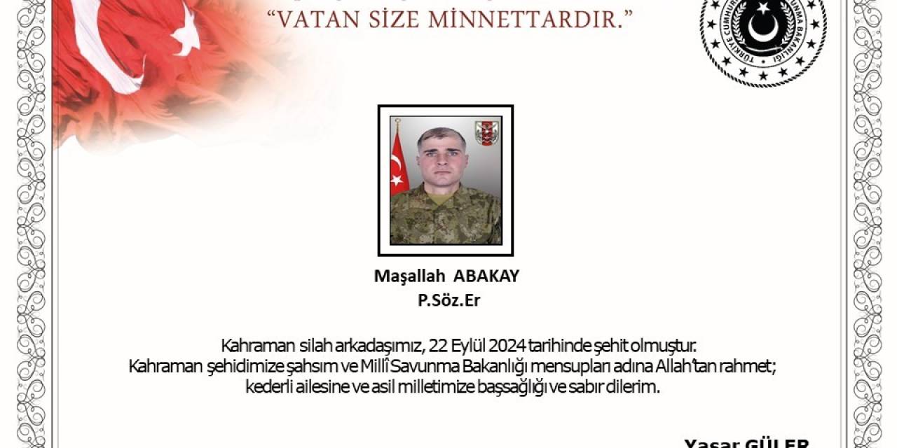 Pençe Kilit Operasyon Bölgesi’nde Piyade Sözleşmeli Er Maşallah Abakay Şehit Oldu