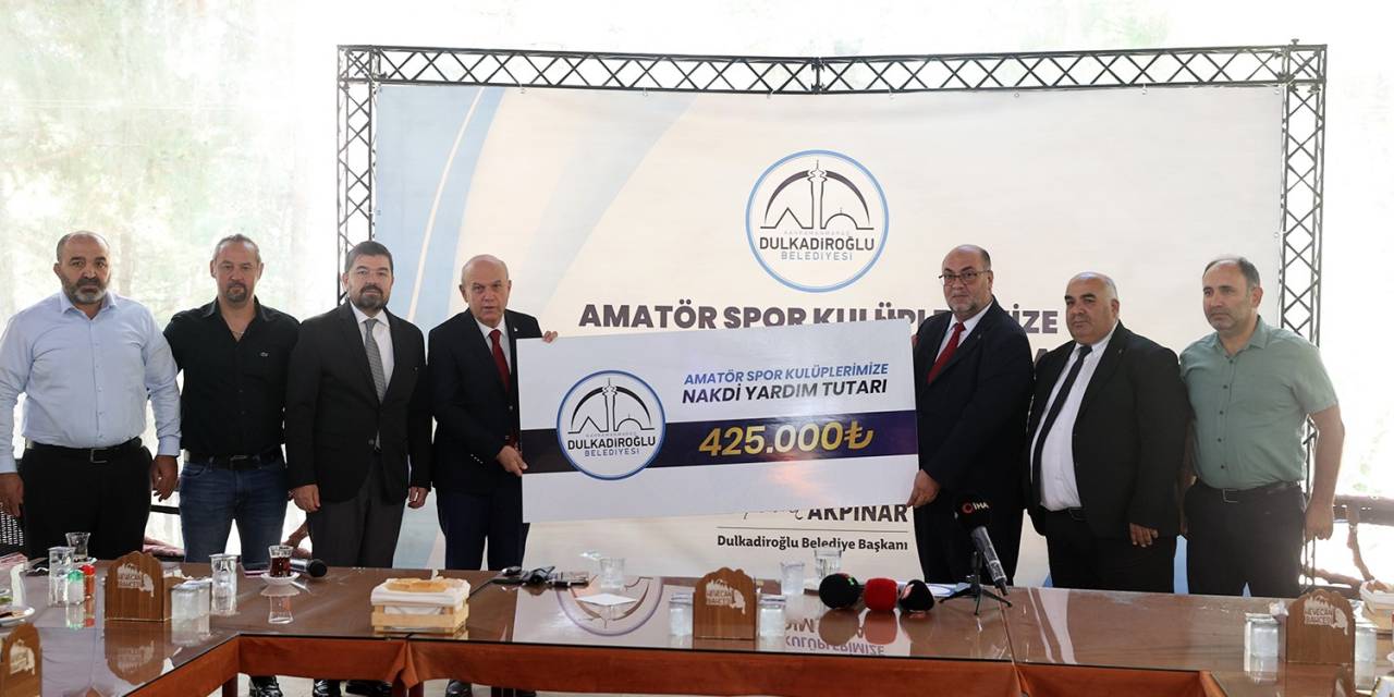 Dulkadiroğlu Belediyesi’nden Amatör Spora 425 Bin Lira Destek