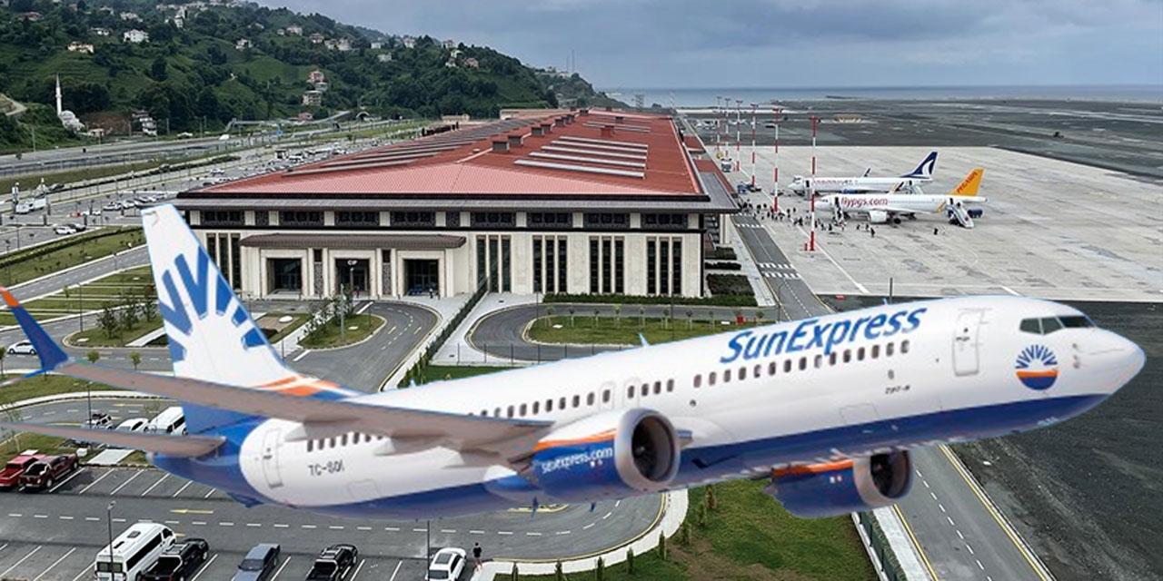 SunExpress: Antalya-Rize uçuşlarını Kasım ortasında başlatmayı planlıyoruz