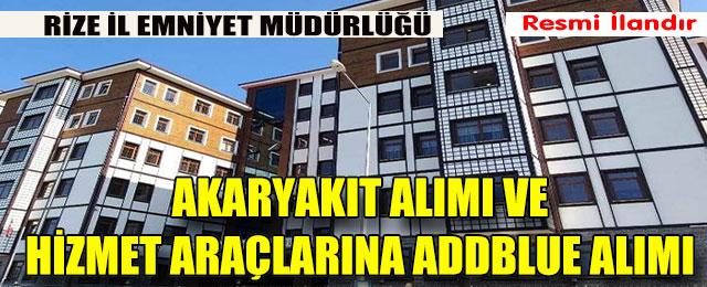 Akaryakıt Alımı ve Hizmet Araçlarına Addblue Alımı