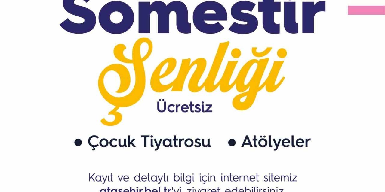 Ataşehir Belediyesi, Karnelerini Alan Öğrenciler İçin Sömestir Şenliği Hazırladı