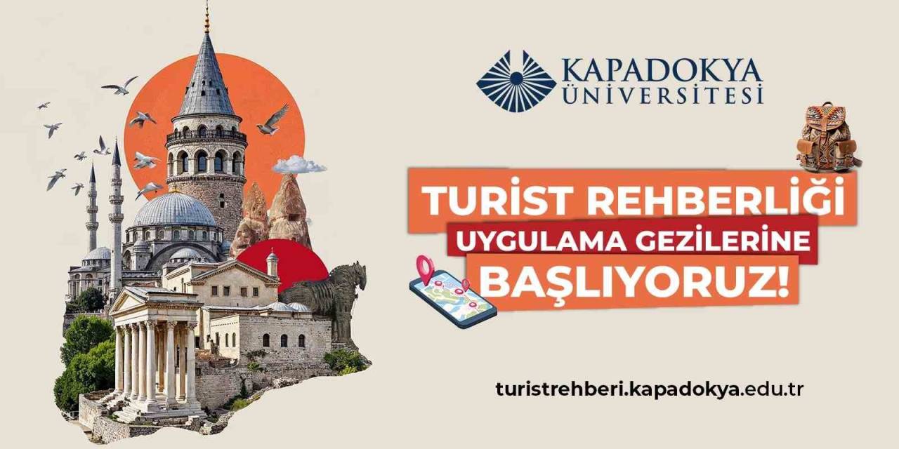Kapadokya Üniversitesi Turist Rehberliği Uygulama Gezileri Konusunda Yetkilendirildi