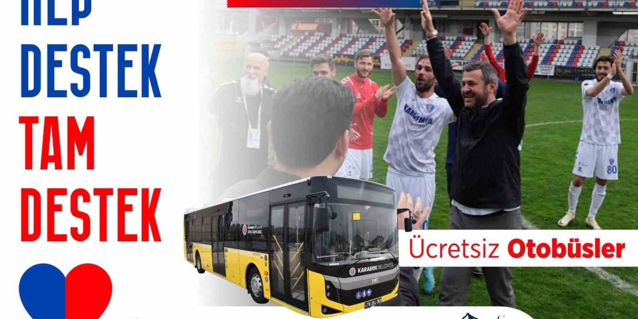 Başkan Çetinkaya’dan Karabük İdmanyur Maçına Ulaşım Desteği