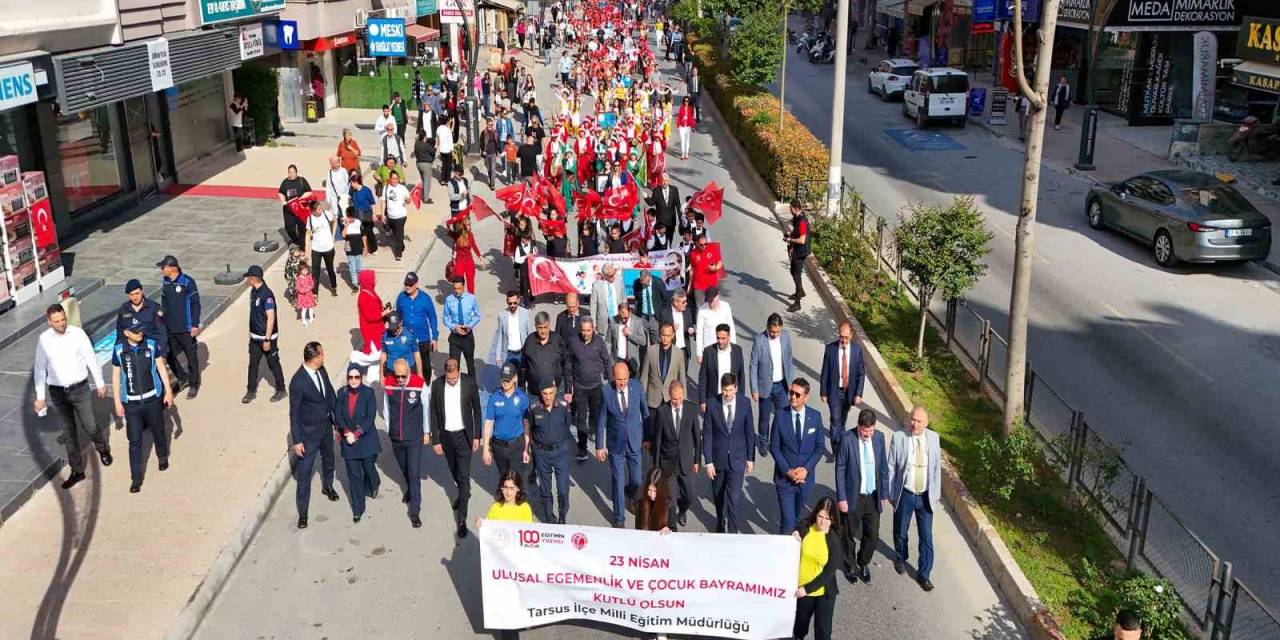 Tarsus, 23 Nisan’ı Coşkulu Bir Şekilde Kutladı