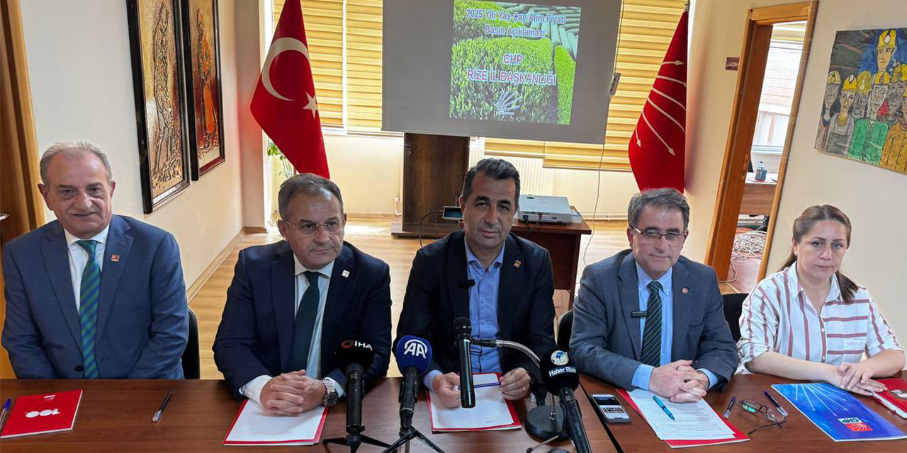 CHP'den Yaş Çay Fiyatı Çıkışı: "Taban Fiyat 32 TL, Destekleme 4 TL Olmalı!"
