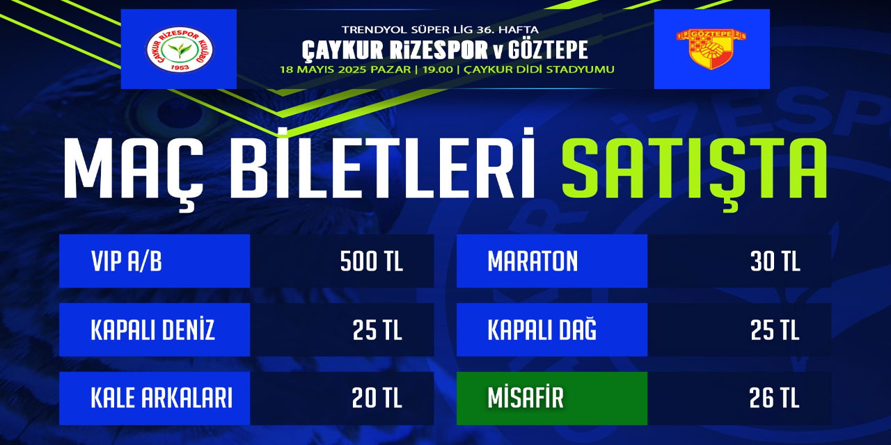 Çaykur Rizespor – Göztepe maçının biletleri satışa çıktı