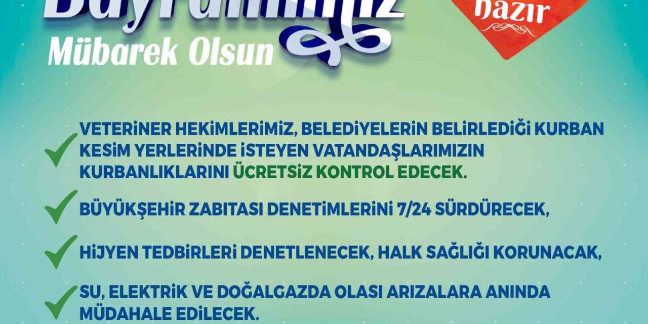 Kayseri Büyükşehir Kurban Bayramı’na Hazır