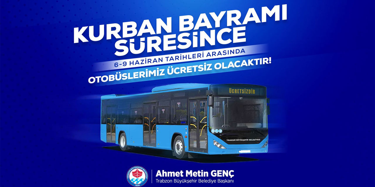 Trabzon'da Bayram Boyunca Toplu Taşıma Ücretsiz!