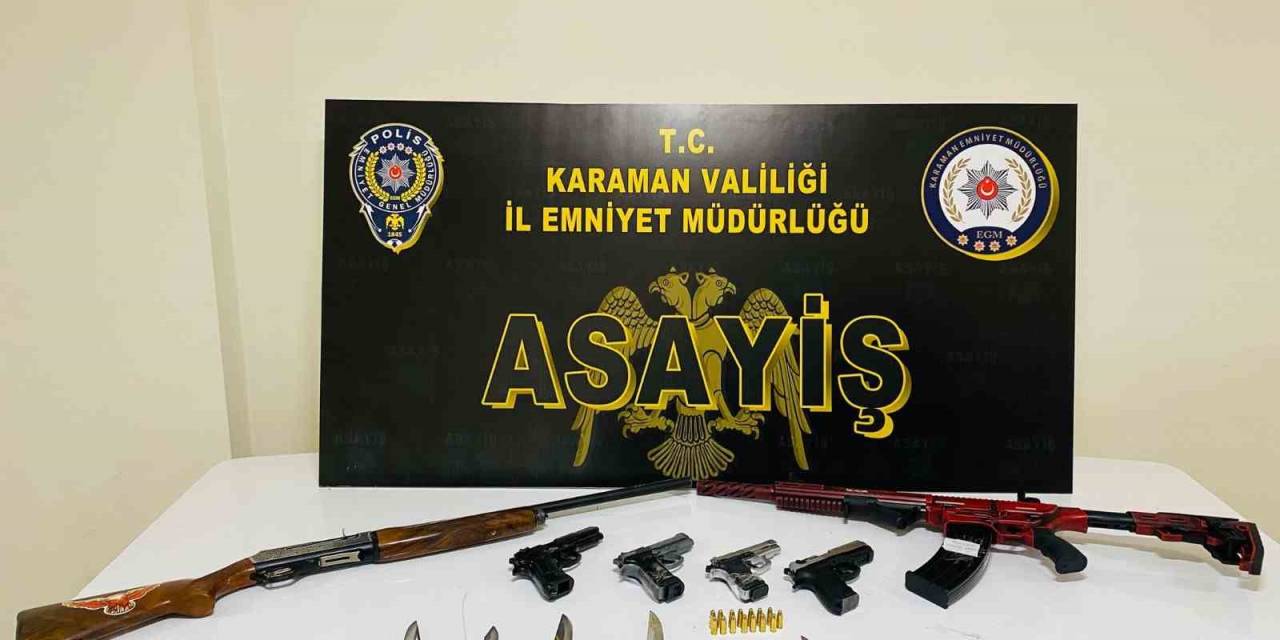 Karaman’da Ruhsatsız Silahlar İle Uyuşturucu Ele Geçirildi