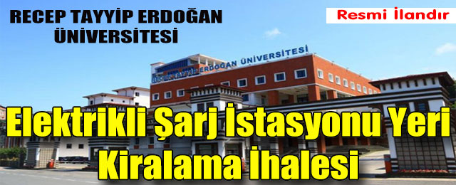 Elektrikli Şarj İstasyonu Yeri Kiralama İhalesi
