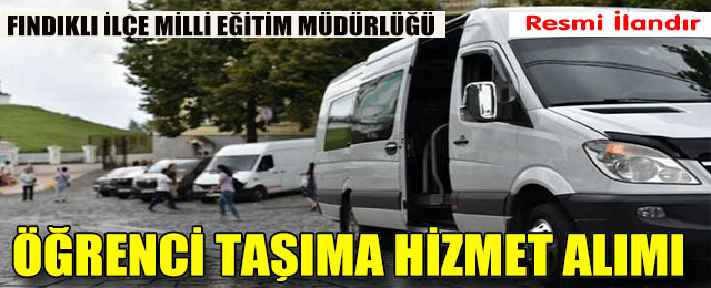 Öğrenci Taşıma Hizmet Alımı