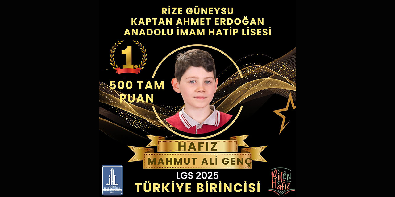 Rize'nin Gururu Hafız Mahmut Ali Genç, LGS Türkiye Birincisi Oldu!