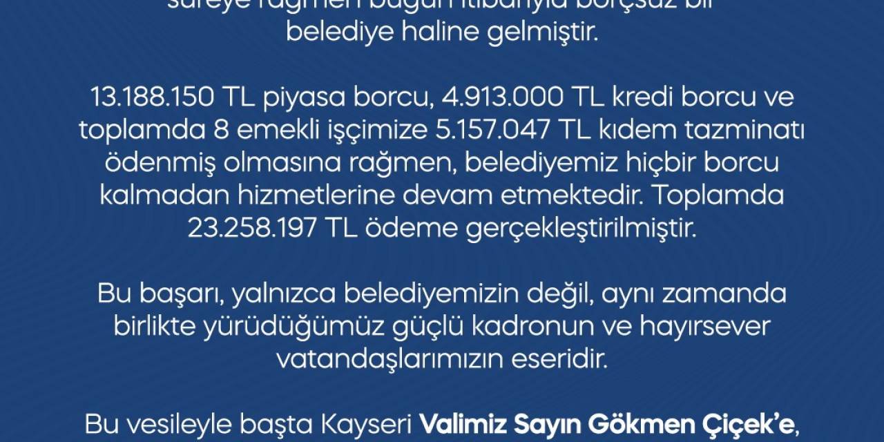 Bünyan Belediyesi Borçsuz Hale Geldi