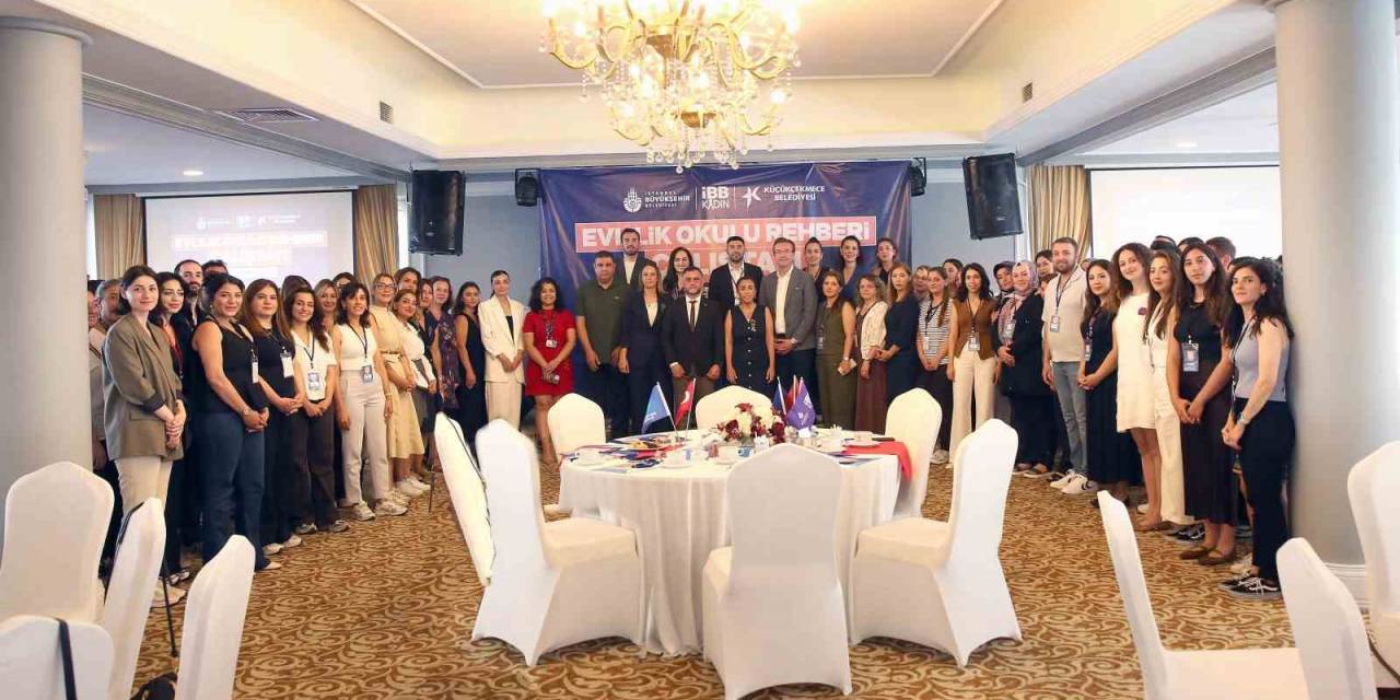 Küçükçekmece’de ‘’evlilik Okulu Rehberi Çalıştayı’’ Gerçekleştirildi
