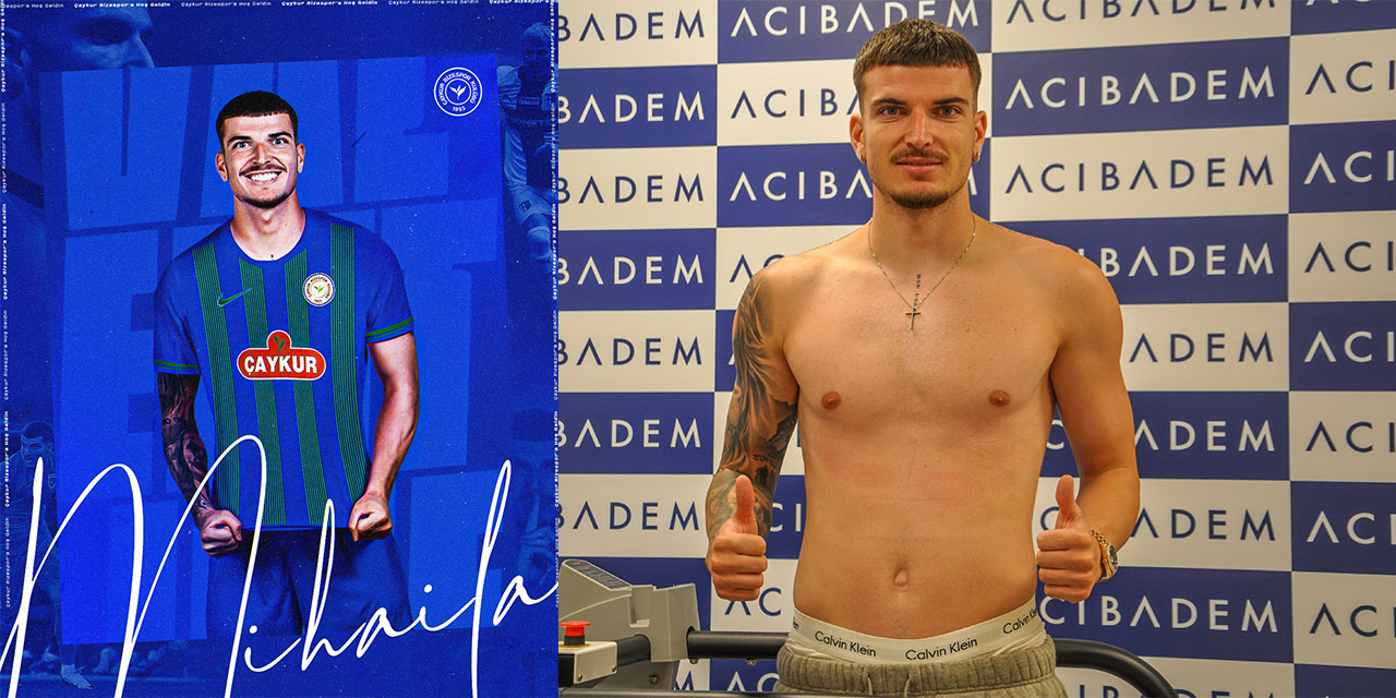 Valentin Mihaila Çaykur Rizespor’da