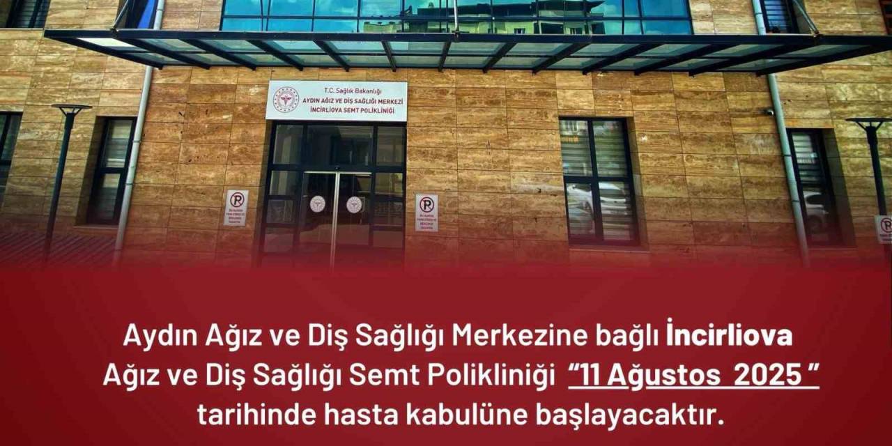 İncirliova’ya Yeni Diş Sağlığı Hizmeti