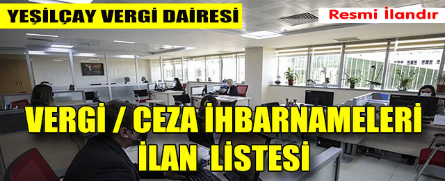 Yeşilçay Vergi Dairesi İlan Listesi