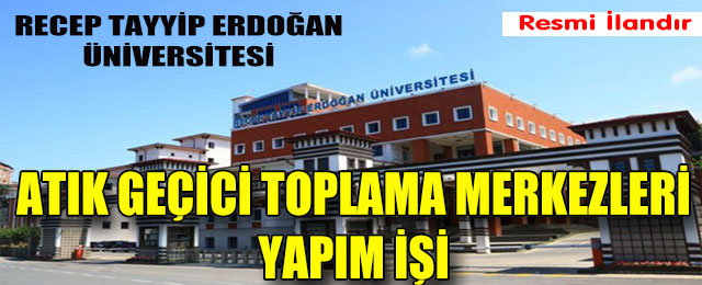 Atık Geçici Toplama Merkezleri Yapım İşi
