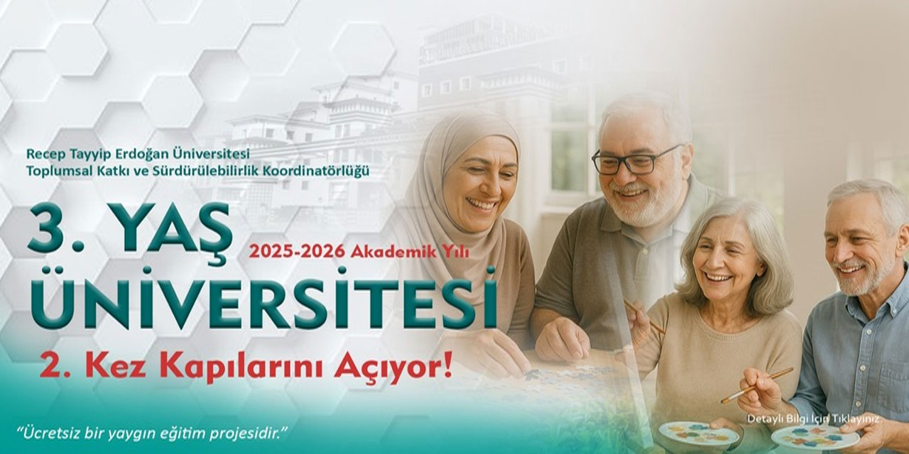 RTEÜ’de “3. Yaş Üniversitesi” Başvuruları Başladı