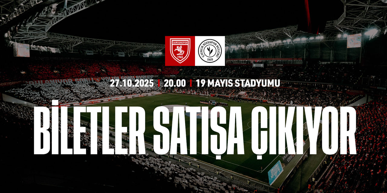 Samsunspor – Çaykur Rizespor Maçı Bilet Fiyatları Açıklandı