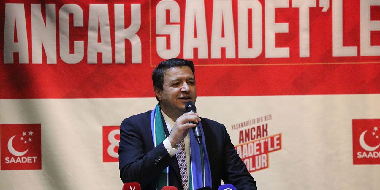 Saadet Lideri Arıkan Rize'de Söz Verdi: "Çay 60 Lira, Kalkınma Planıyla 528 Milyar Dolar Artış!"