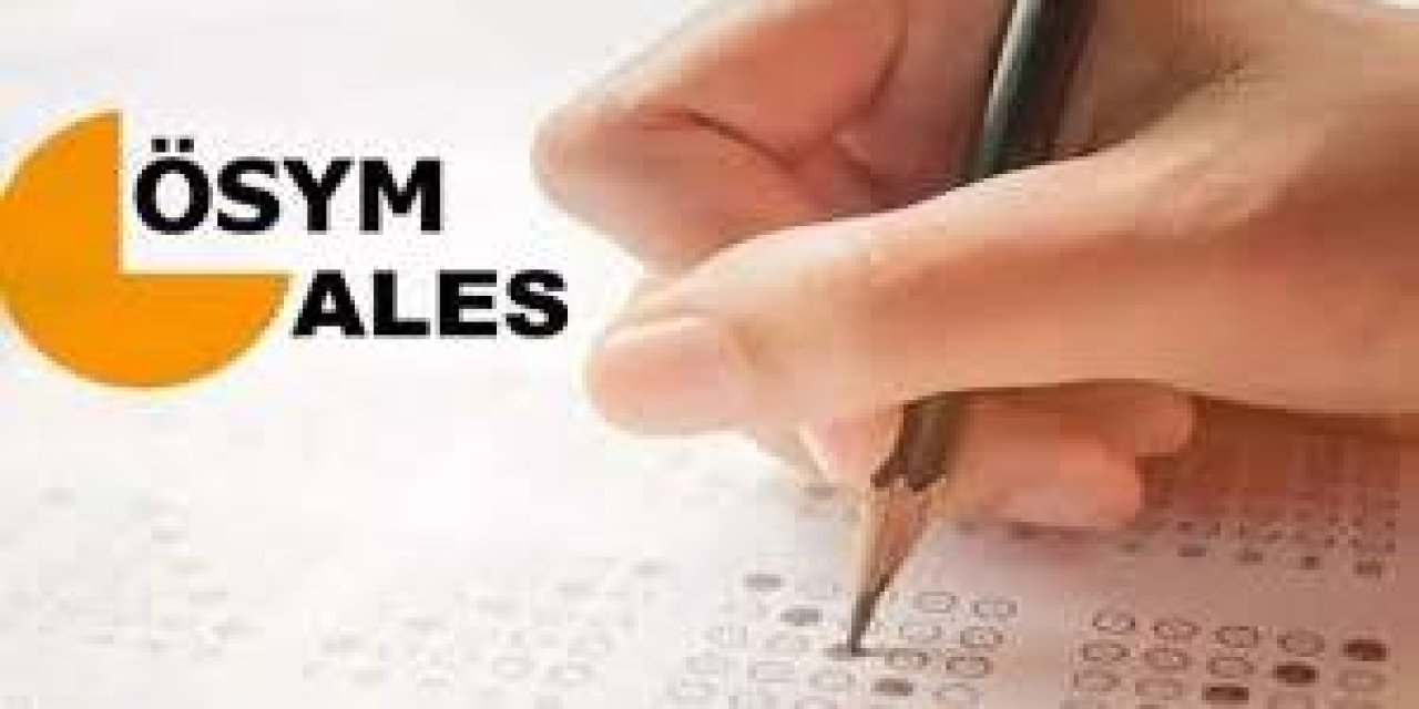 ALES giriş belgeleri erişime açıldı