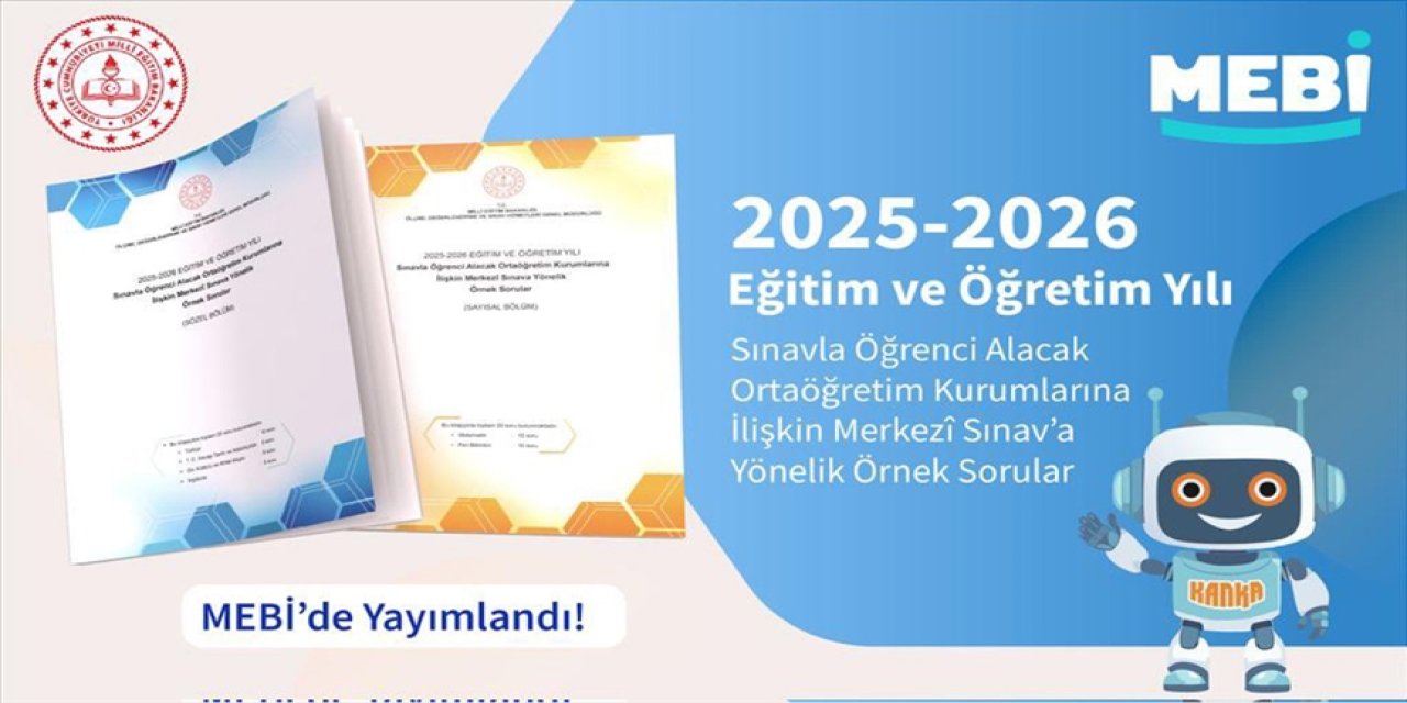 LGS kapsamındaki merkezi sınava yönelik birinci örnek soru kitapçıkları MEBİ'de yayımlandı