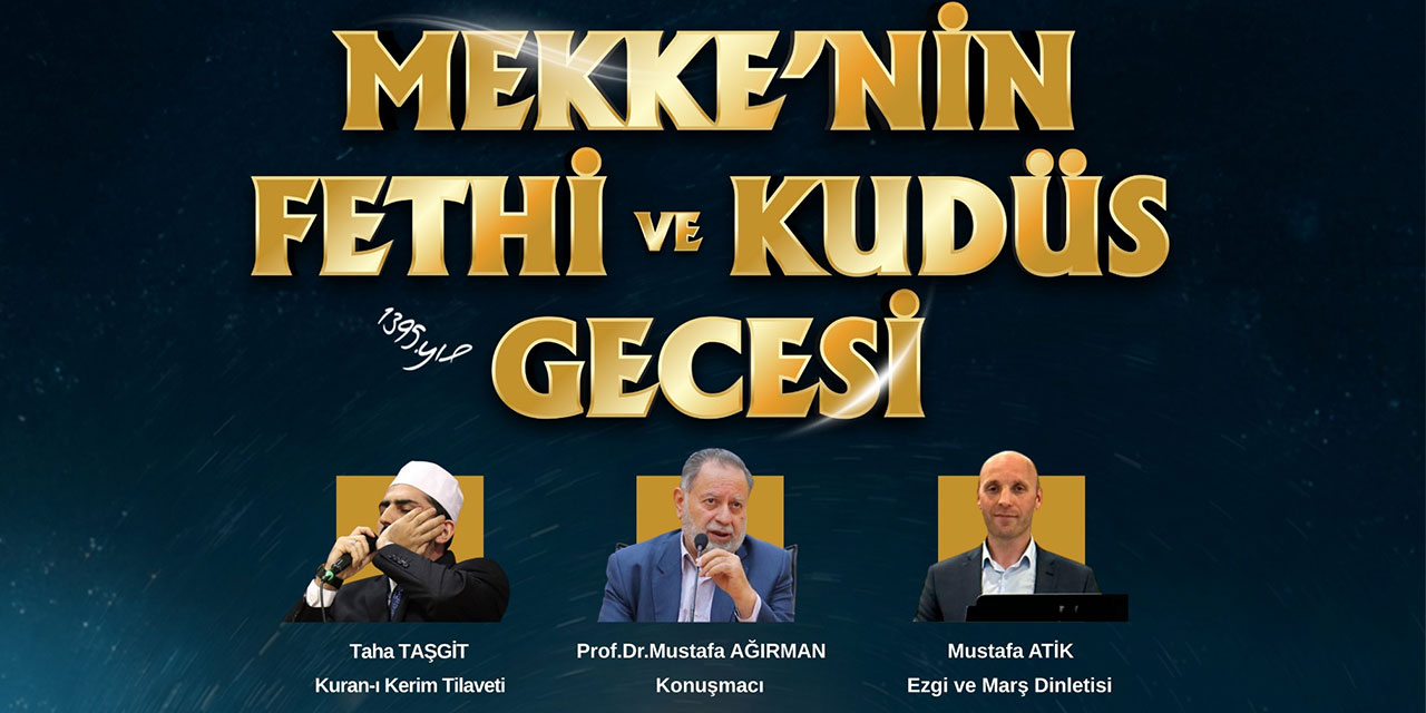 AGD ve MGV’den Dev Organizasyon: Türkiye 31 Aralık’ta "Mekke’nin Fethi ve Kudüs Gecesi"nde Buluşuyor