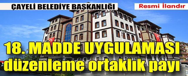 18.Madde Uygulaması (Düzenleme Otaklık Payı)