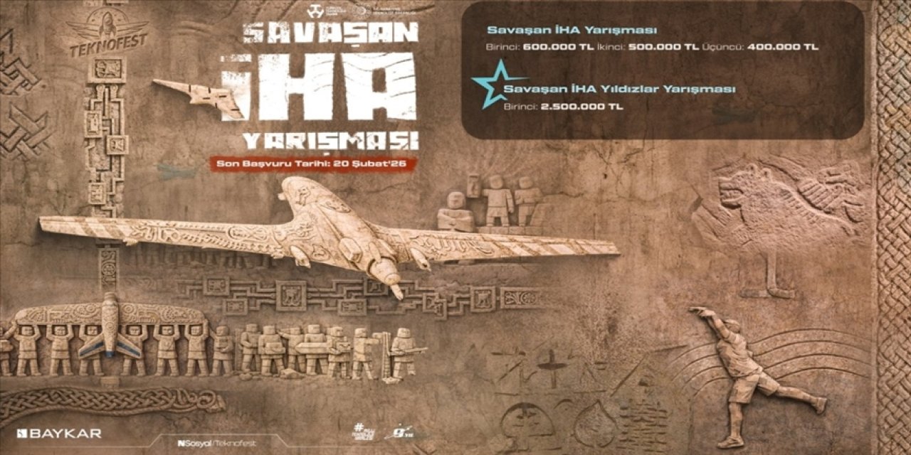 TEKNOFEST 2026'da savaşan insansız hava araçları yarışacak