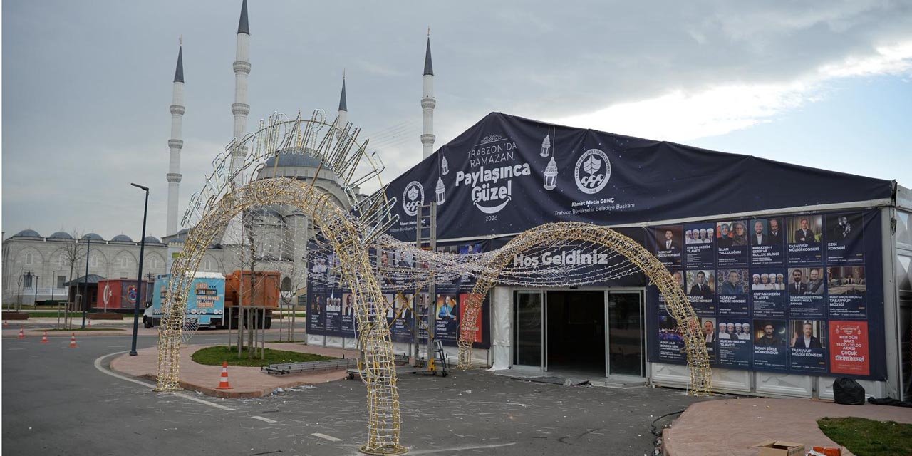 Trabzon’da Ramazan etkinlikleri başlıyor