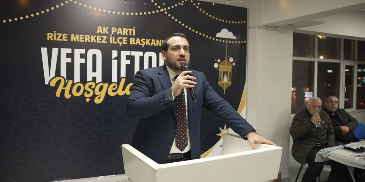 AK Parti Rize Merkez İlçede Vefa Buluşması: Eski ve Yeni Kadrolar Tek Yürek !
