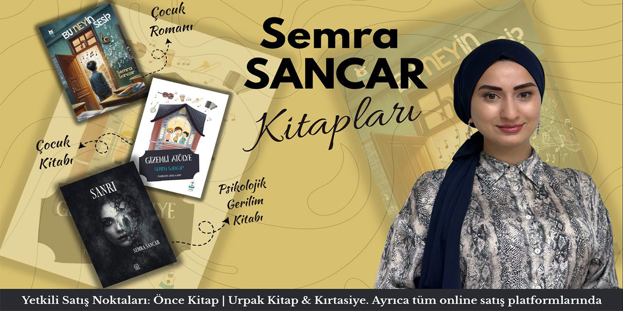 Rizeli Eğitimci Yazar Semra Sancar’dan Üç Eserlik İlham Yolculuğu