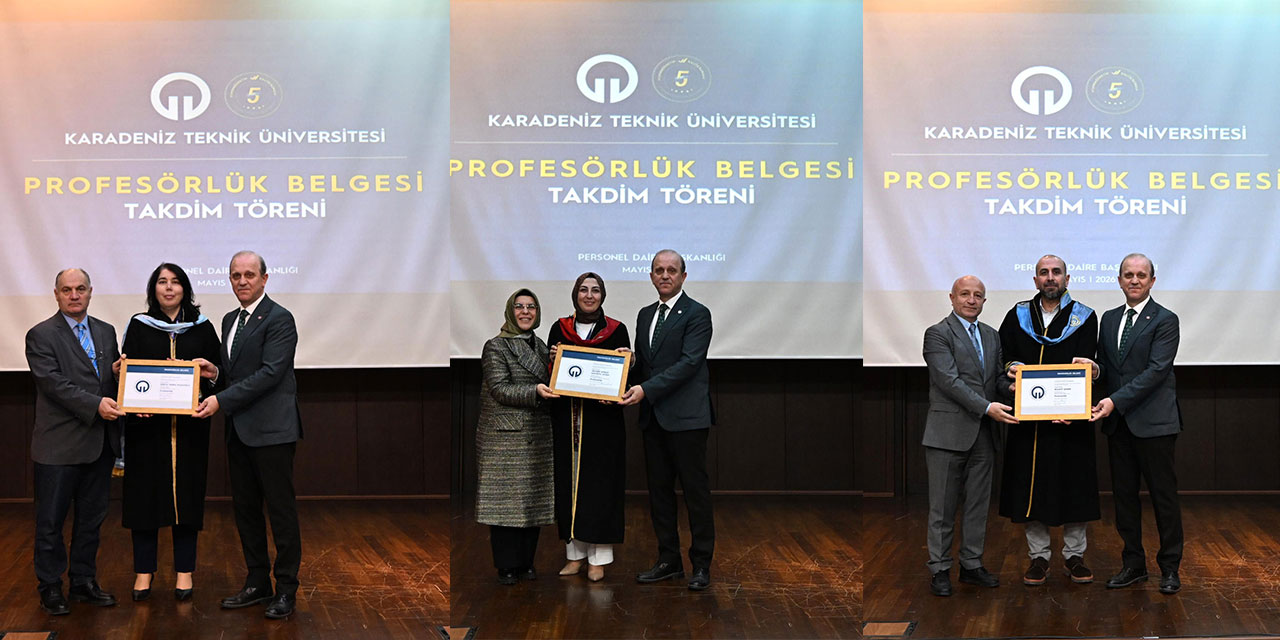 KTÜ’de Profesörlük Belgesi Takdim Töreni Gerçekleştirildi