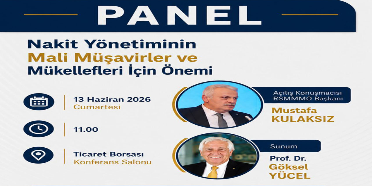 Rize'de "Nakit Yönetimi" Paneli Düzenleniyor