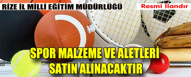 Spor Malzeme ve Aletleri Satın Alınacaktır