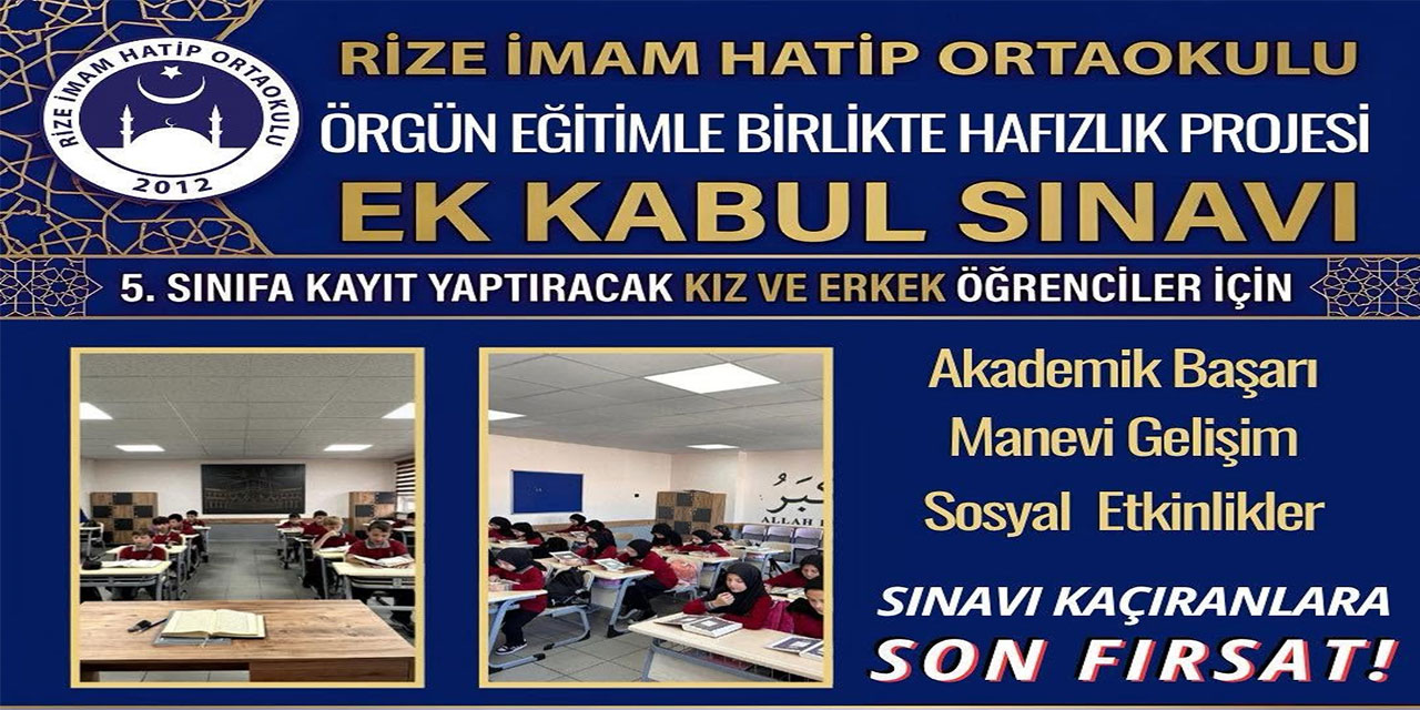 Rize İmam Hatip Ortaokulu'ndan Hafızlık Projesi İçin Ek Kabul Sınavı Duyurusu