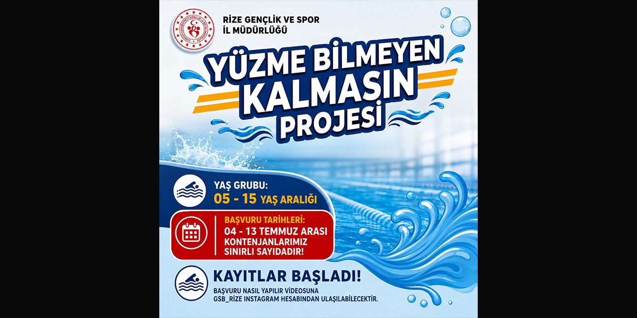 Rize’de "Yüzme Bilmeyen Kalmasın" Projesinde Ek Kayıt Dönemi Başlıyor!