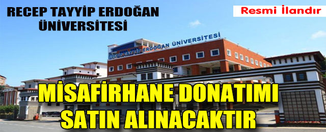 Misafirhane Donatımı Satın Alınacaktır