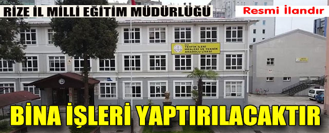 Bina İşleri Yaptırılacaktır