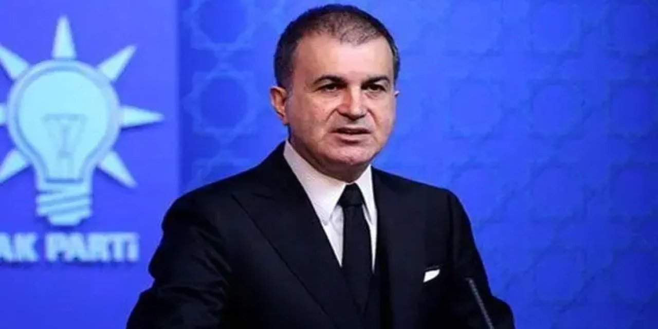 AK Parti'li Çelik: Cumhurbaşkanımızın siyasi konumunu Franco diktatörlüğü ile benzeştirmek akıl ve izan yoksunluğudur